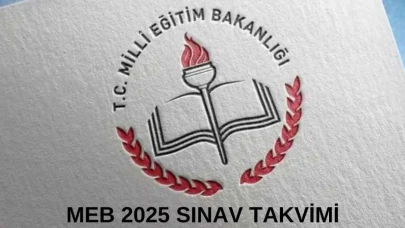 2025 Yılı MEB Sınav Tarihleri